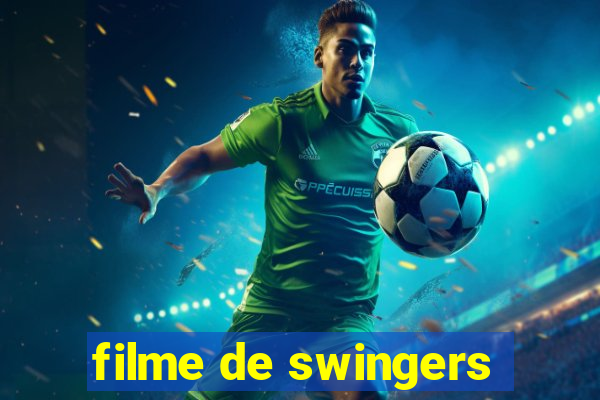 filme de swingers